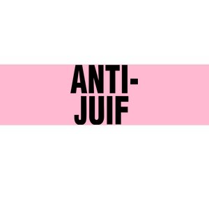 Anti Juif Bumper Sticker