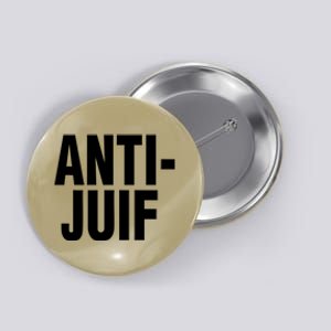 Anti Juif Button