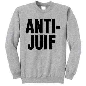 Anti Juif Sweatshirt