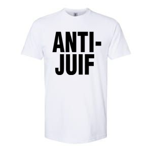 Anti Juif Softstyle CVC T-Shirt