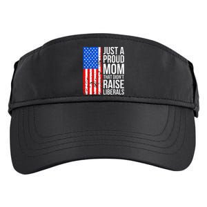 Antiliberal Just A Proud Mom That DidnT Raise Liberals Adult Drive Performance Visor