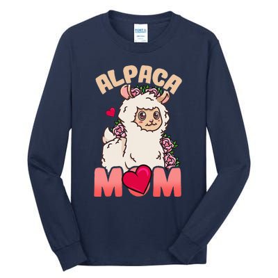 Alpaca Just A Who Loves Alpacas Alpaca Mom Tall Long Sleeve T-Shirt