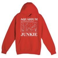 Aquarium Junkie Premium Pullover Hoodie