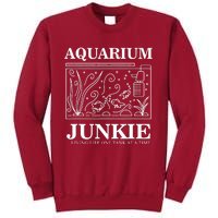 Aquarium Junkie Tall Sweatshirt