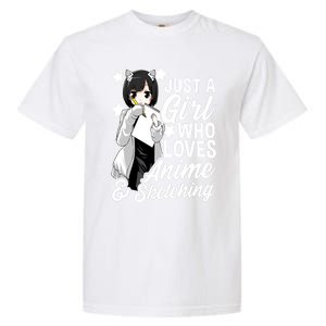 Anime Just A Who Loves Anime And Sketching Drawing Funny Gift Garment-Dyed Heavyweight T-Shirt