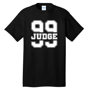 Judge All Rise 99 Tall T-Shirt