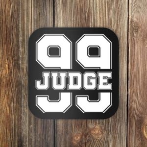 Judge All Rise 99 Coaster