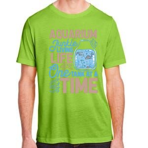 Aquarium Junkie And Fishkeeping Lover Fish Tank Aquarium Adult ChromaSoft Performance T-Shirt