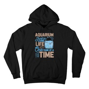 Aquarium Junkie And Fishkeeping Lover Fish Tank Aquarium Hoodie