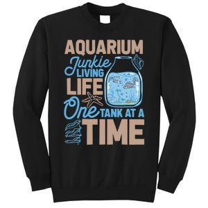 Aquarium Junkie And Fishkeeping Lover Fish Tank Aquarium Sweatshirt