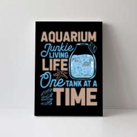 Aquarium Junkie And Fishkeeping Lover Fish Tank Aquarium Canvas