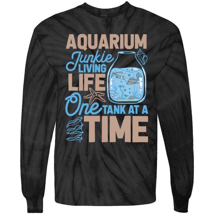 Aquarium Junkie And Fishkeeping Lover Fish Tank Aquarium Tie-Dye Long Sleeve Shirt