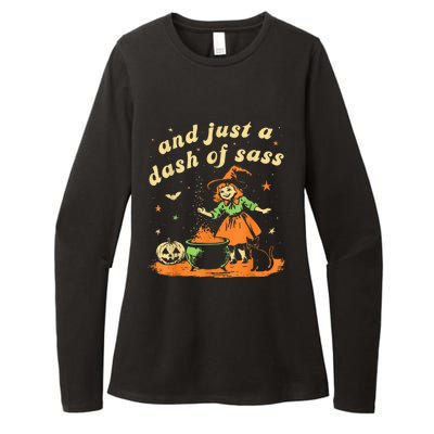 And Just A Dash Of Sass Baby Halloween Witch Happy Halloween Womens CVC Long Sleeve Shirt