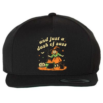 And Just A Dash Of Sass Baby Halloween Witch Happy Halloween Wool Snapback Cap