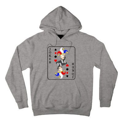 Anti Joe Biden Funny Biden Joker Playing Card Tall Hoodie