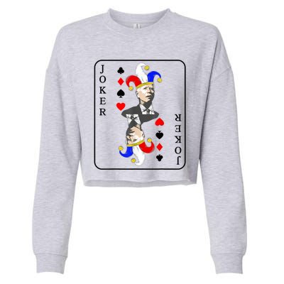 Anti Joe Biden Funny Biden Joker Playing Card Cropped Pullover Crew