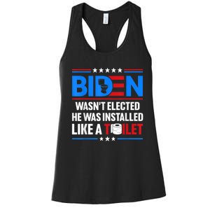 Anti Joe Biden Wasnt Elected He Was Installed Like A Toilet Women's Racerback Tank