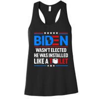 Anti Joe Biden Wasnt Elected He Was Installed Like A Toilet Women's Racerback Tank