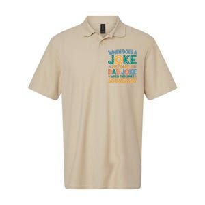 A Joke Becomes A Dad Joke When It Becomes Apparent Softstyle Adult Sport Polo