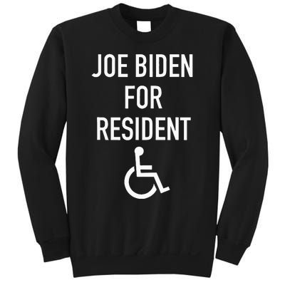 Anti Joe Biden Republican Design Joe Biden For Resident Sweatshirt