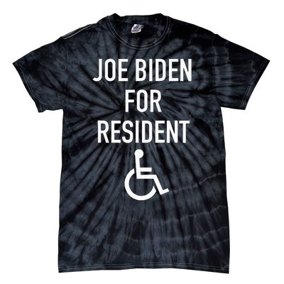 Anti Joe Biden Republican Design Joe Biden For Resident Tie-Dye T-Shirt