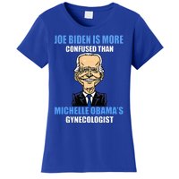 Anti Joe Biden Is More Confused Than ObamaS Gynecologist Women's T-Shirt