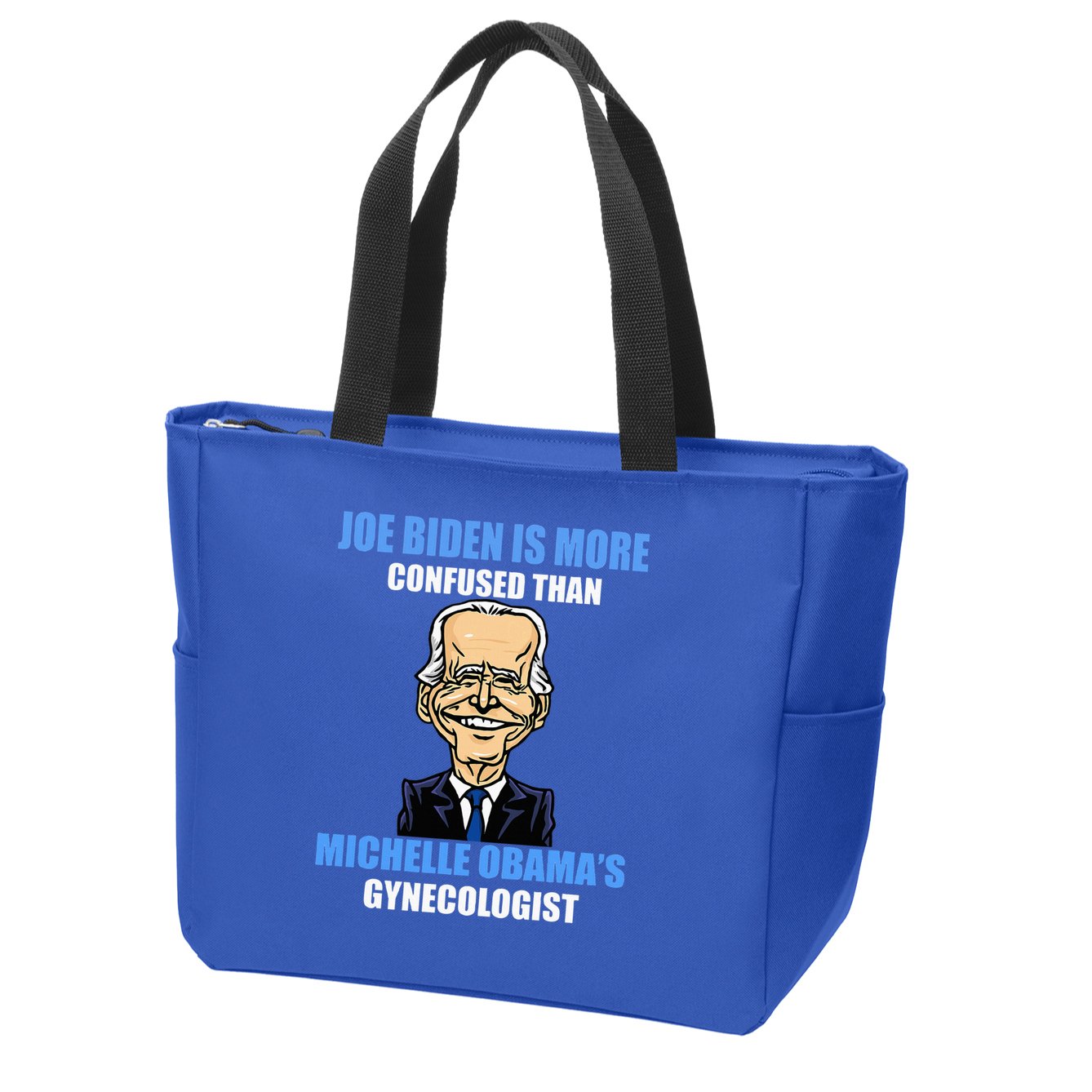 Anti Joe Biden Is More Confused Than ObamaS Gynecologist Zip Tote Bag