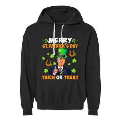 Anti Joe Biden St Patricks Day Funny Happy 4th Of July Garment-Dyed Fleece Hoodie