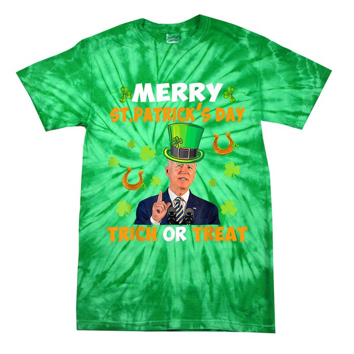 Anti Joe Biden St Patricks Day Funny Happy 4th Of July Tie-Dye T-Shirt