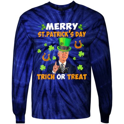 Anti Joe Biden St Patricks Day Funny Happy 4th Of July Tie-Dye Long Sleeve Shirt