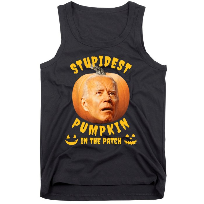 Anti Joe Biden Stupidest Pumpkin In The Patch Halloween Tank Top