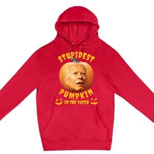 Anti Joe Biden Stupidest Pumpkin In The Patch Halloween Premium Pullover Hoodie