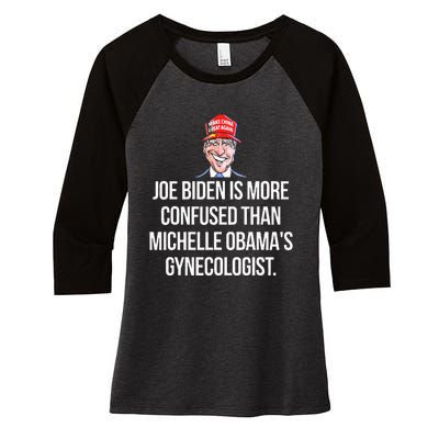 Anti Joe Biden Is More Confused Than Obama's Gynecologist Women's Tri-Blend 3/4-Sleeve Raglan Shirt