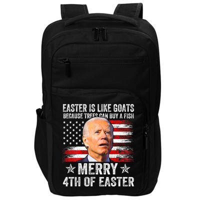 Anti Joe Biden Merry 4th Of Easter 4th Of July Impact Tech Backpack