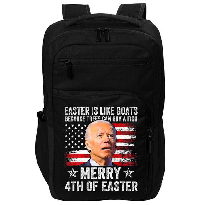 Anti Joe Biden Merry 4th Of Easter 4th Of July Impact Tech Backpack