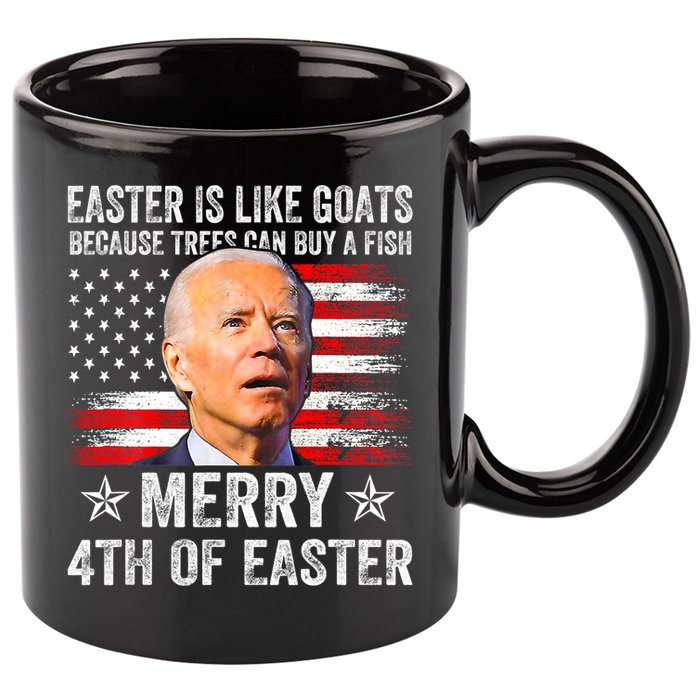 Anti Joe Biden Merry 4th Of Easter 4th Of July 11oz C Handle Ceramic Mug