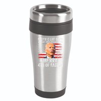 Anti Joe Biden Merry 4th Of Easter 4th Of July 16oz Travel Tumbler