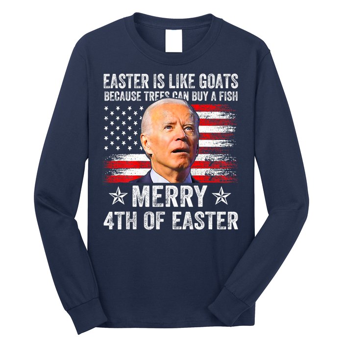 Anti Joe Biden Merry 4th Of Easter 4th Of July Long Sleeve Shirt