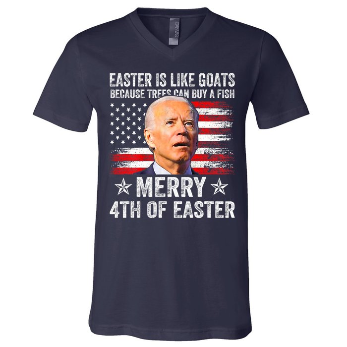 Anti Joe Biden Merry 4th Of Easter 4th Of July V-Neck T-Shirt