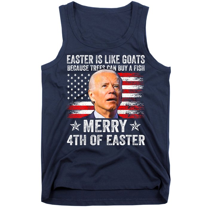 Anti Joe Biden Merry 4th Of Easter 4th Of July Tank Top