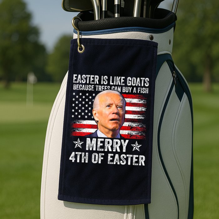 Anti Joe Biden Merry 4th Of Easter 4th Of July Golf Towel