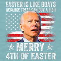 Anti Joe Biden Merry 4th Of Easter 4th Of July Sueded Cloud Jersey T-Shirt