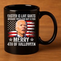 Anti Joe Biden Merry 4th Of Halloween 4th Of July 11oz C Handle Ceramic Mug
