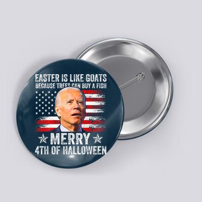Anti Joe Biden Merry 4th Of Halloween 4th Of July Button