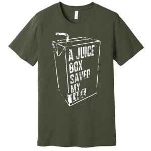 A Juice Box Saved My Life Premium T-Shirt