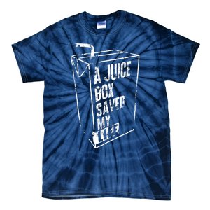 A Juice Box Saved My Life Tie-Dye T-Shirt