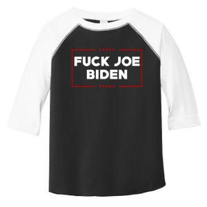 Anti Joe Biden Fuck Biden Biden Is Not My President Toddler Fine Jersey T-Shirt