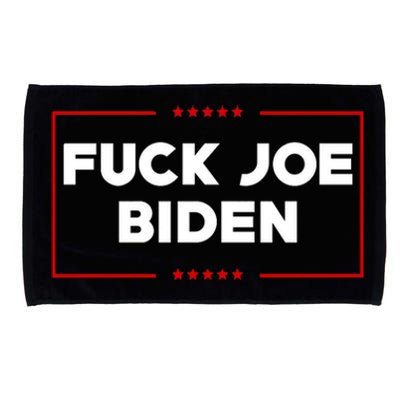 Anti Joe Biden Fuck Biden Biden Is Not My President Microfiber Hand Towel