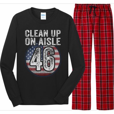 Anti Joe Biden Trump 2024 Back America Clean Up On Aisle 46 Long Sleeve Pajama Set