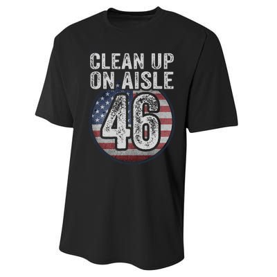 Anti Joe Biden Trump 2024 Back America Clean Up On Aisle 46 Performance Sprint T-Shirt